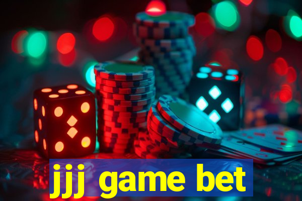 jjj game bet